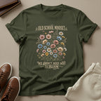 Old School Mindset Graphic Tee – We Didn't Need Wi-Fi to Bloom