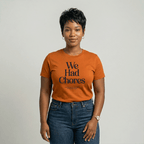 We Had Chores Unisex Graphic Tee