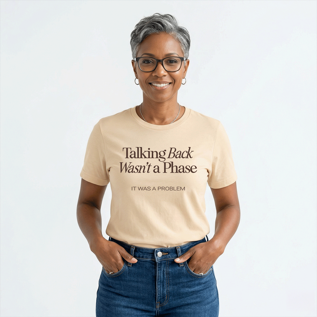 Talking Back Wasn't a Phase — Unisex Nostalgic Graphic Tee