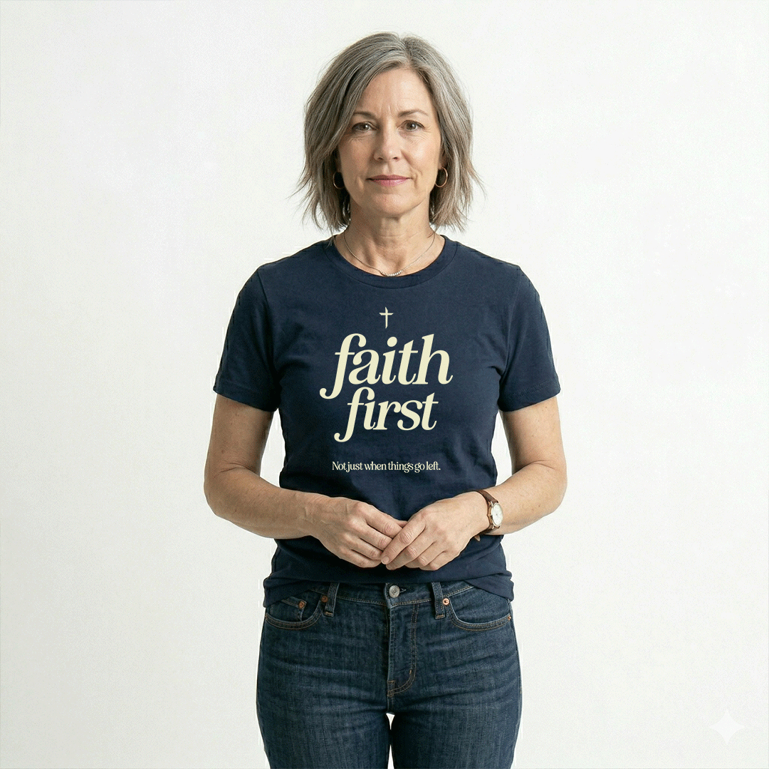 Faith First - Unisex Graphic Tee
