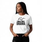 Past the Drama – Unisex Graphic Tee