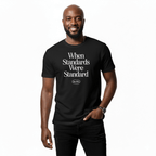 When Standards Were Standard (1990s) - Unisex Graphic Tee