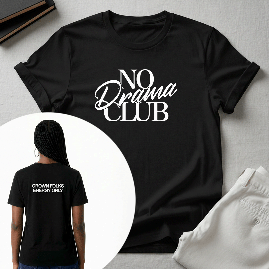 No Drama Club — Unisex Graphic Tee