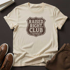 Raised Right Club Unisex Graphic Tee