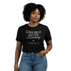 Educated & Still Learning – Unisex Nostalgia Graphic Tee