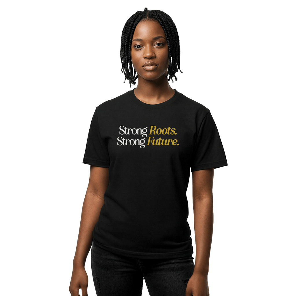 Strong Roots, Strong Future - Unisex Graphic Tee