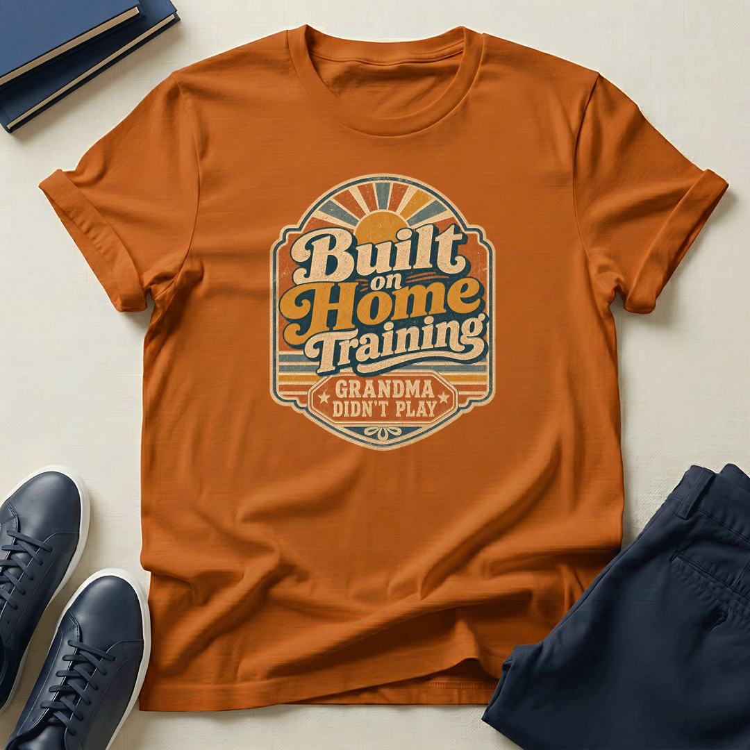 Built on Home Training - Unisex Graphic Tee