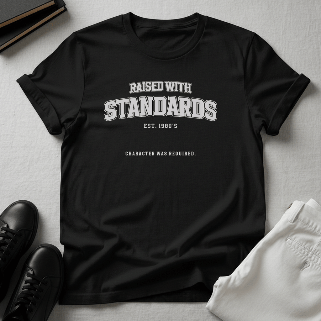 Raised With Standards (1980s) - Unisex Graphic Tee
