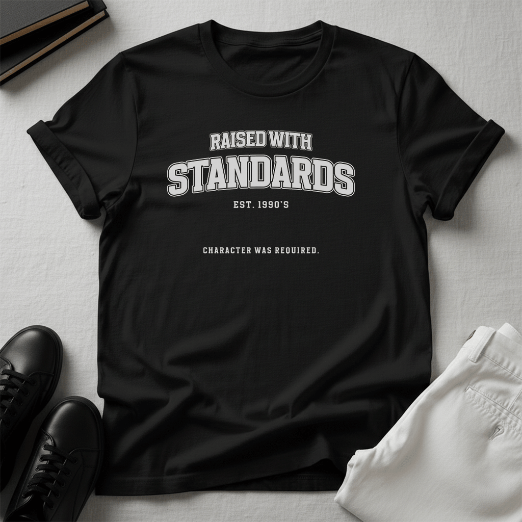 Raised With Standards (1990s) - Unisex Graphic Tee
