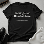 Talking Back Wasn't a Phase — Unisex Nostalgic Graphic Tee