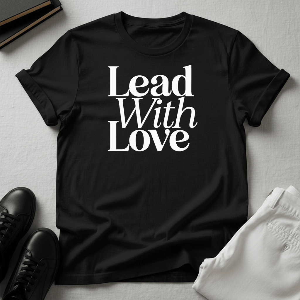 Lead with Love – Unisex Graphic Tee