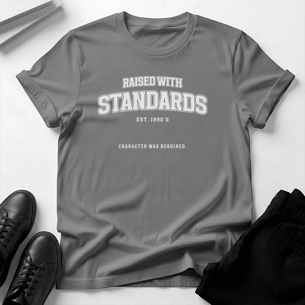 Raised With Standards (1990s) - Unisex Graphic Tee