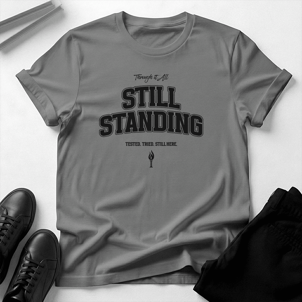 Still Standing Unisex Graphic Tee