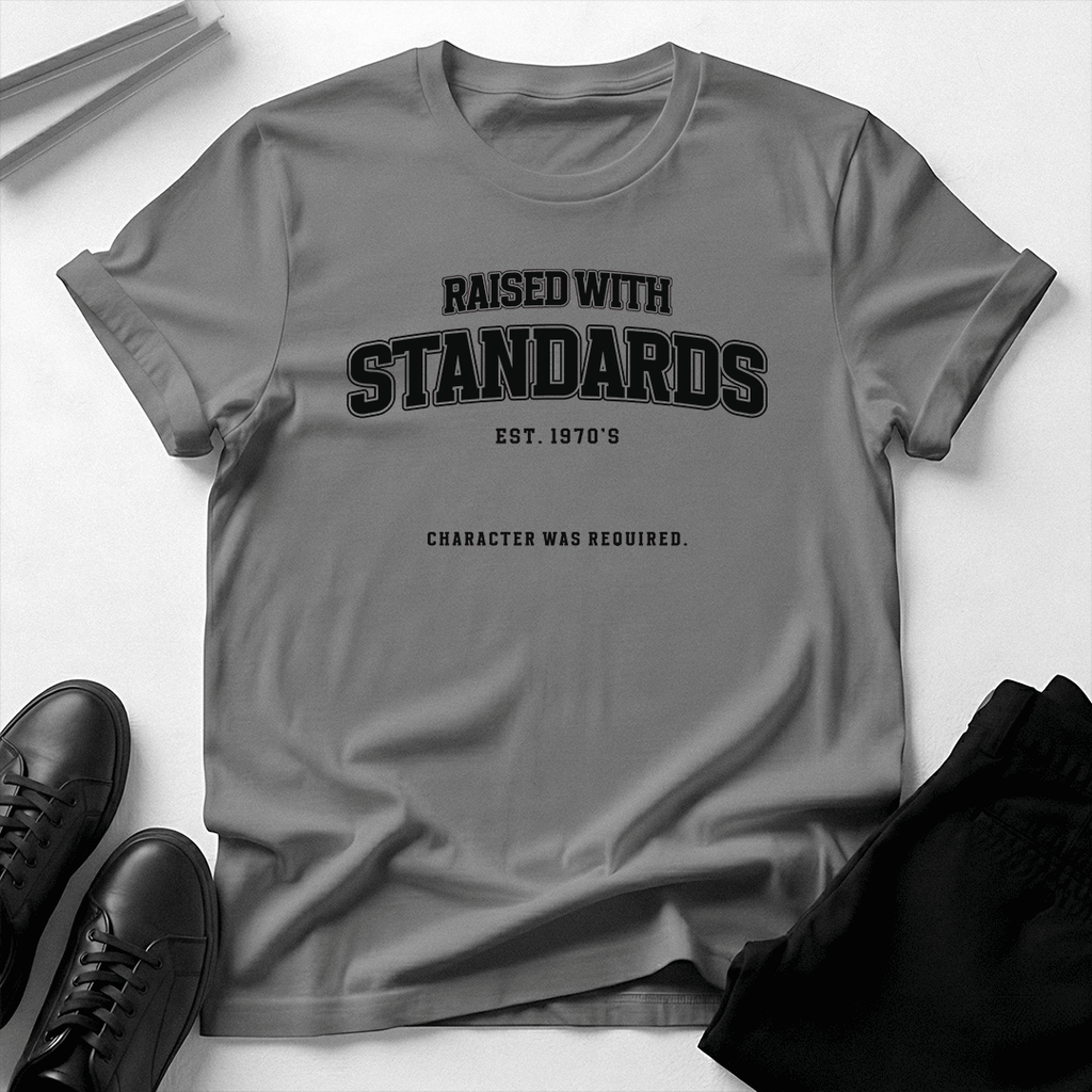 Raised With Standards (1970s) - Unisex Graphic Tee