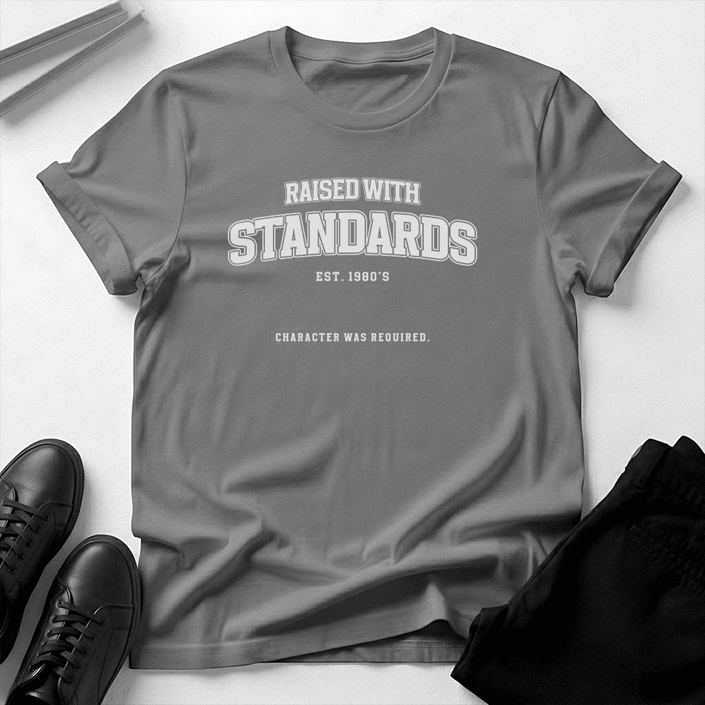 Raised With Standards (1980s) - Unisex Graphic Tee