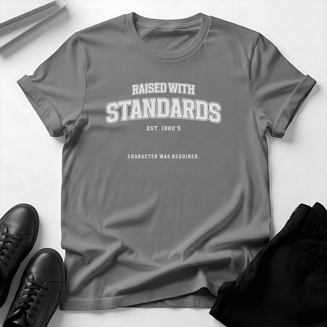 Raised With Standards (1980s) - Unisex Graphic Tee