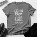 Study Now. Flex Later. - Unisex Graphic Tee