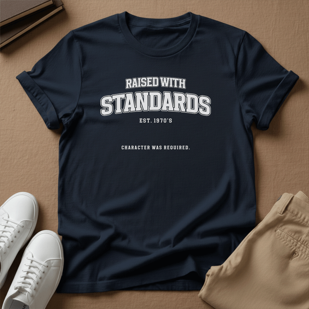 Raised With Standards (1970s) - Unisex Graphic Tee