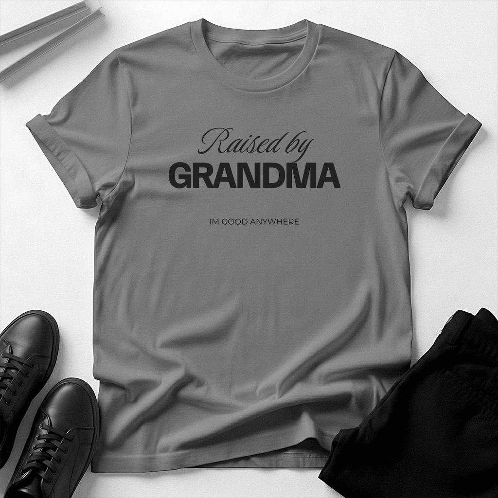 Raised by Grandma — Unisex Graphic Tee