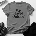 We Played Outside Unisex Graphic Tee
