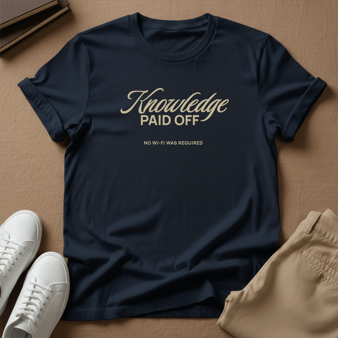 Knowledge Paid Off - Unisex Graphic Tee
