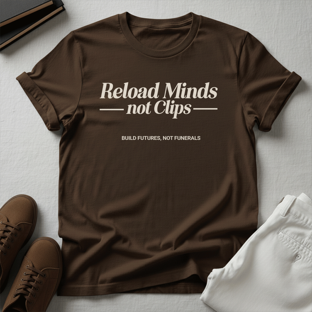 Reload Minds Not Clips – Unisex Graphic Tee