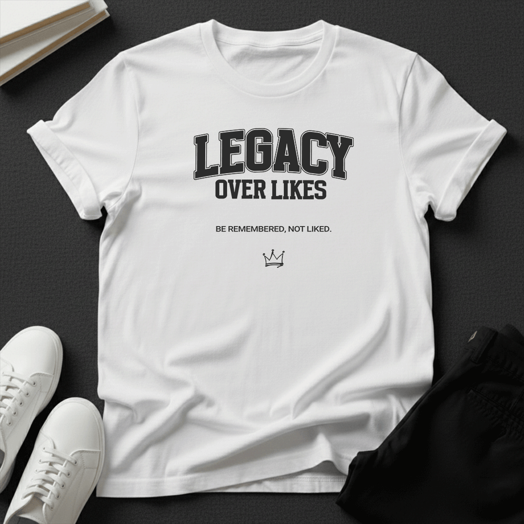 Legacy Over Likes Unisex Graphic Tee