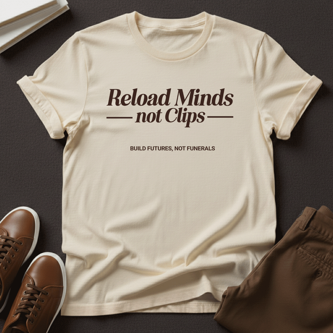Reload Minds Not Clips – Unisex Graphic Tee