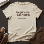 Discipline Over Distraction — Unisex Graphic Tee
