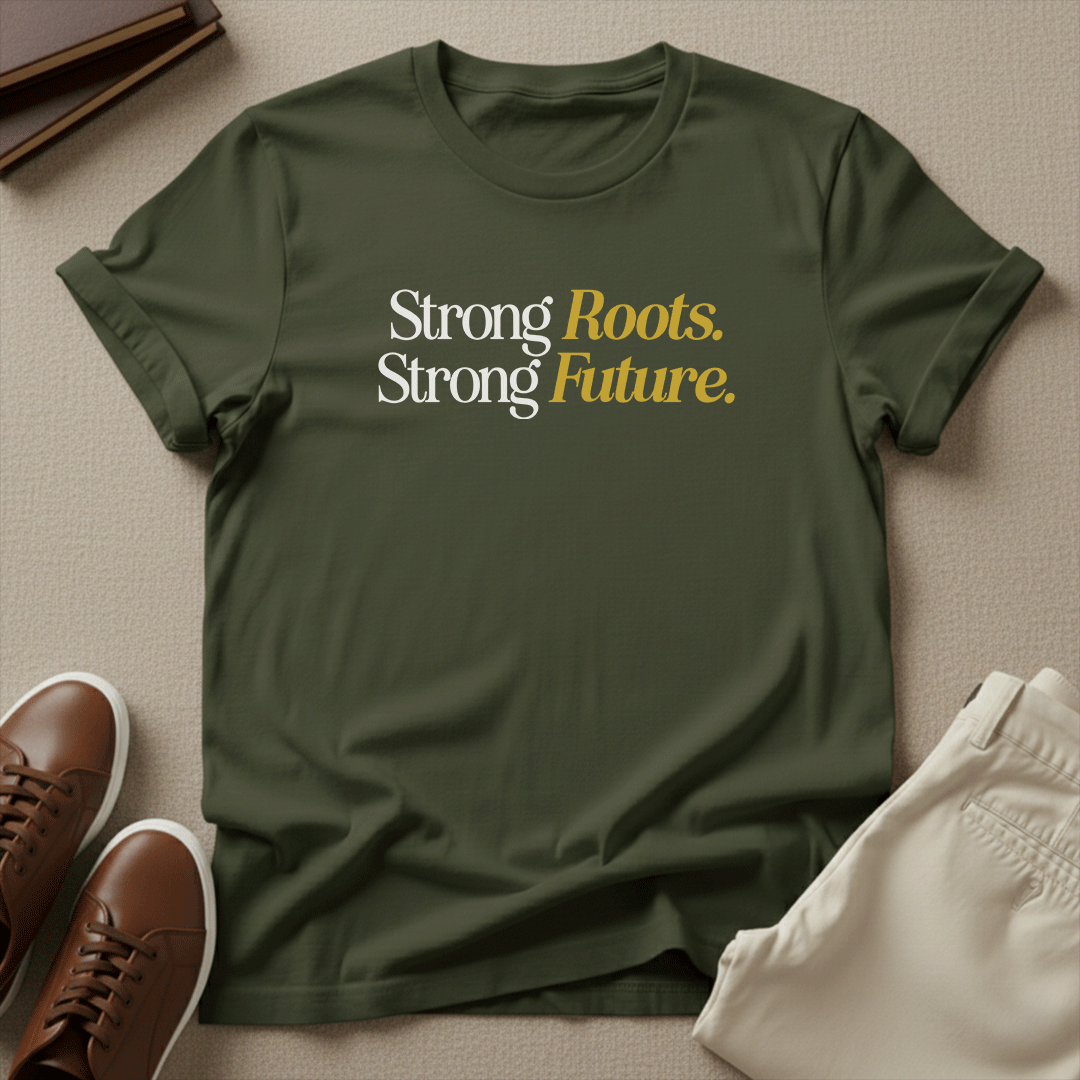 Strong Roots, Strong Future - Unisex Graphic Tee