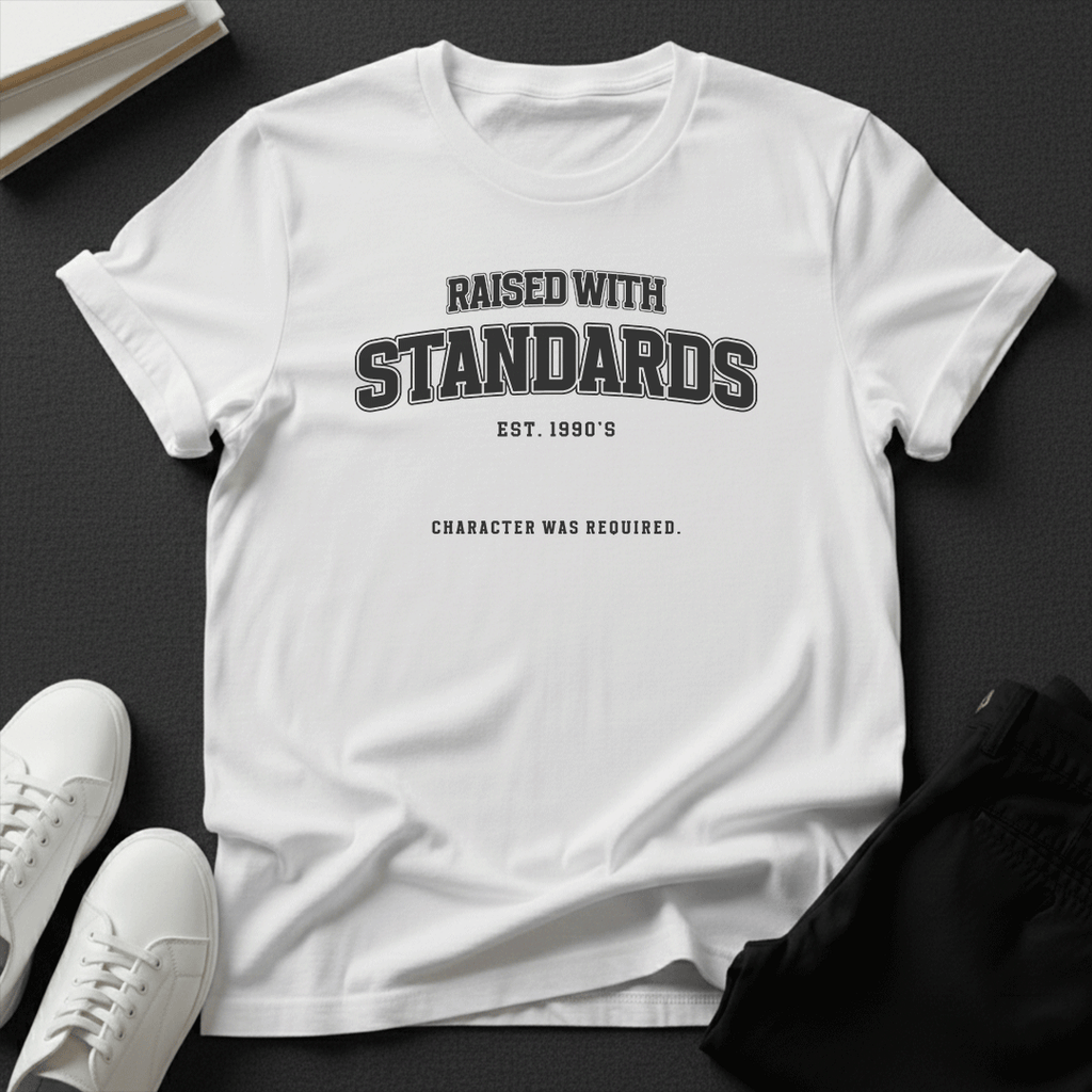 Raised With Standards (1990s) - Unisex Graphic Tee