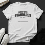 Raised With Standards (1990s) - Unisex Graphic Tee