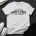 Family First, No Debate — Unisex Nostalgic Graphic Tee