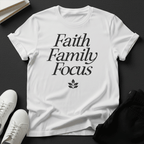 Faith, Family, Focus Unisex Graphic Tee