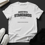 Raised With Standards (1980s) - Unisex Graphic Tee