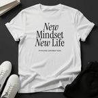 New Mindset, New Life - Unisex Graphic Tee