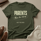 Parents Ran the House – Not the Kids Unisex Graphic Tee