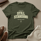Still Standing Unisex Graphic Tee