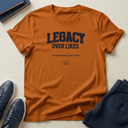 Legacy Over Likes Unisex Graphic Tee