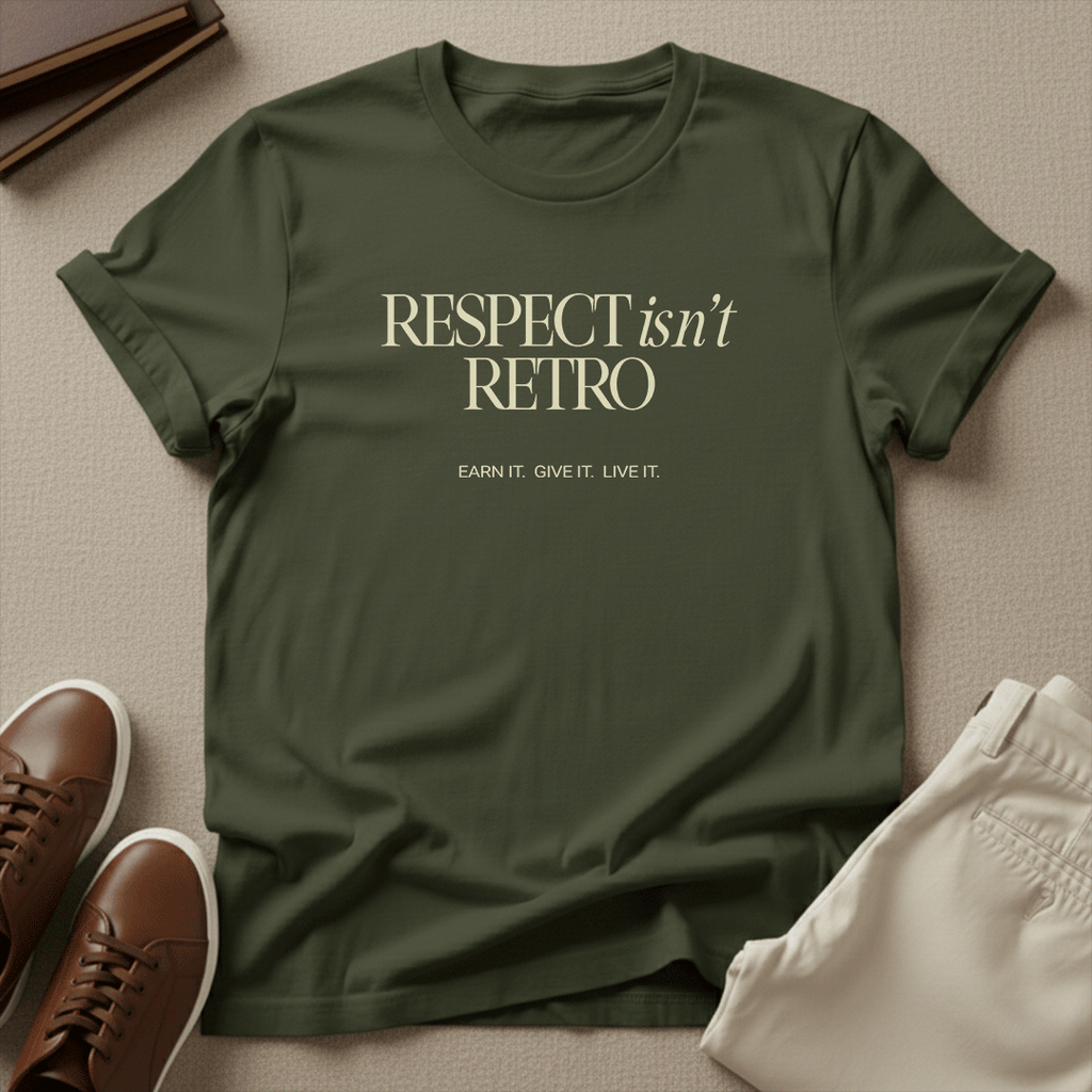 Respect Isn't Retro - Unisex Graphic Tee