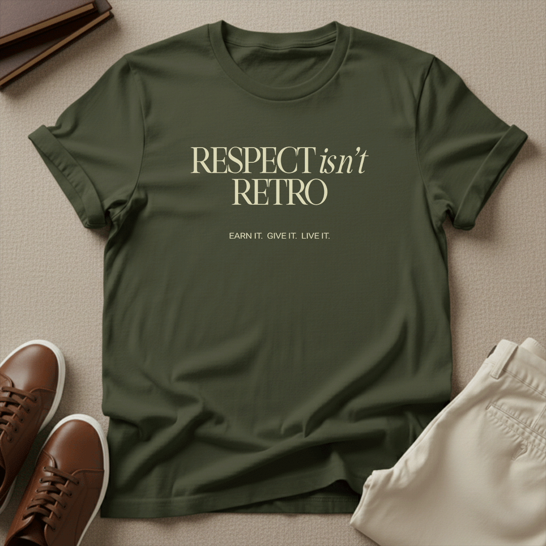Respect Isn't Retro - Unisex Graphic Tee