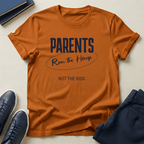 Parents Ran the House – Not the Kids Unisex Graphic Tee