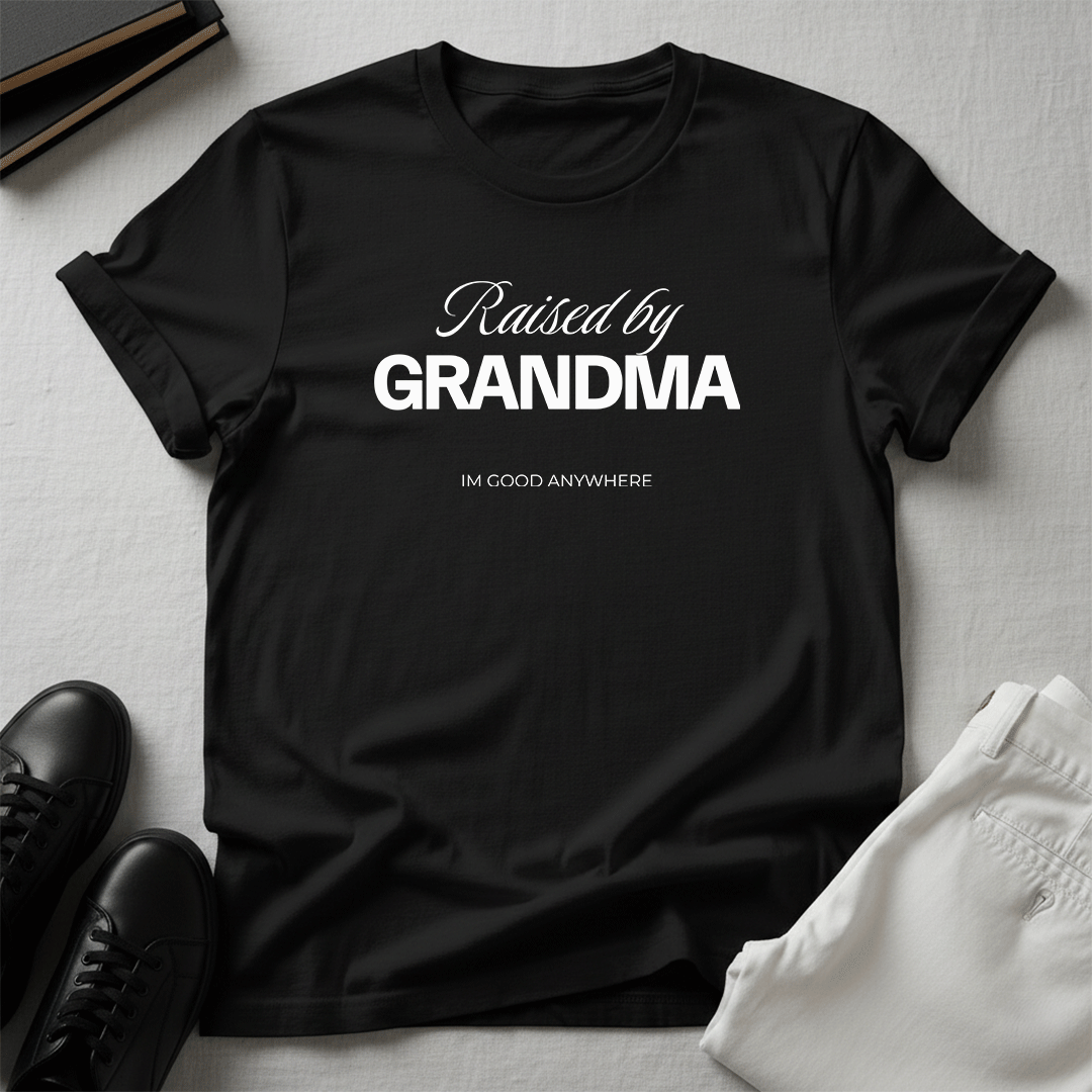 Raised by Grandma — Unisex Graphic Tee
